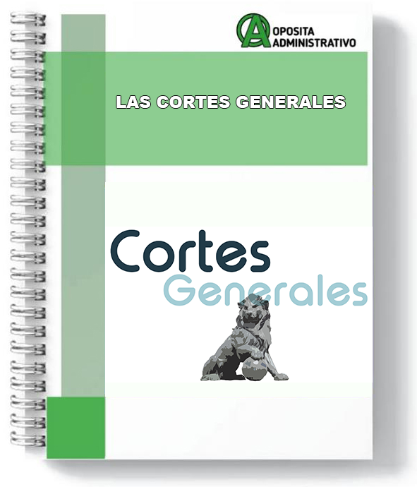 Oposita Administrativo | Las Cortes Generales (Tema 3)